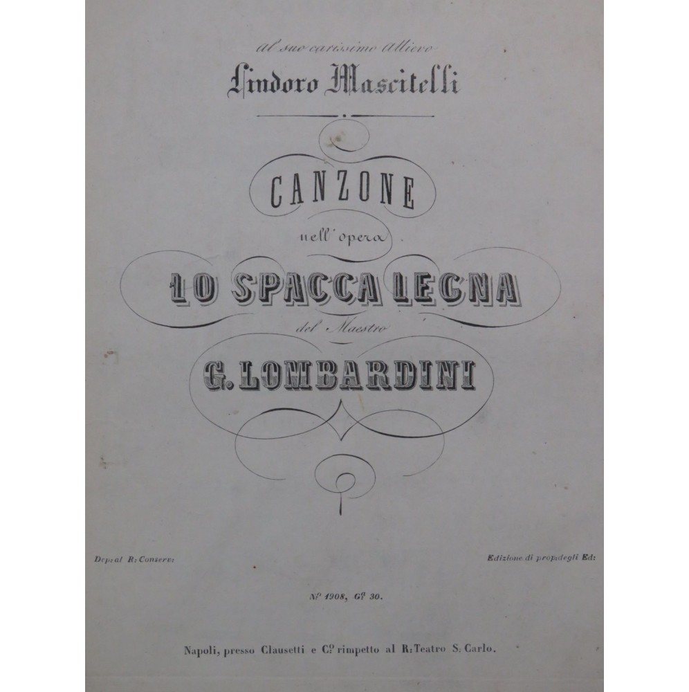 LOMBARDINI Giuseppe Lo Spacca Legna Canzone Chant Piano ca1860