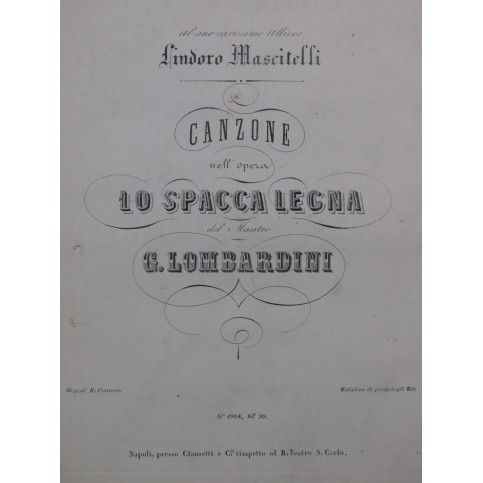 LOMBARDINI Giuseppe Lo Spacca Legna Canzone Chant Piano ca1860