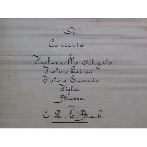 BACH C. P. E. Concerto No 3 La Majeur Manuscrit Violoncelle Cordes ca1860
