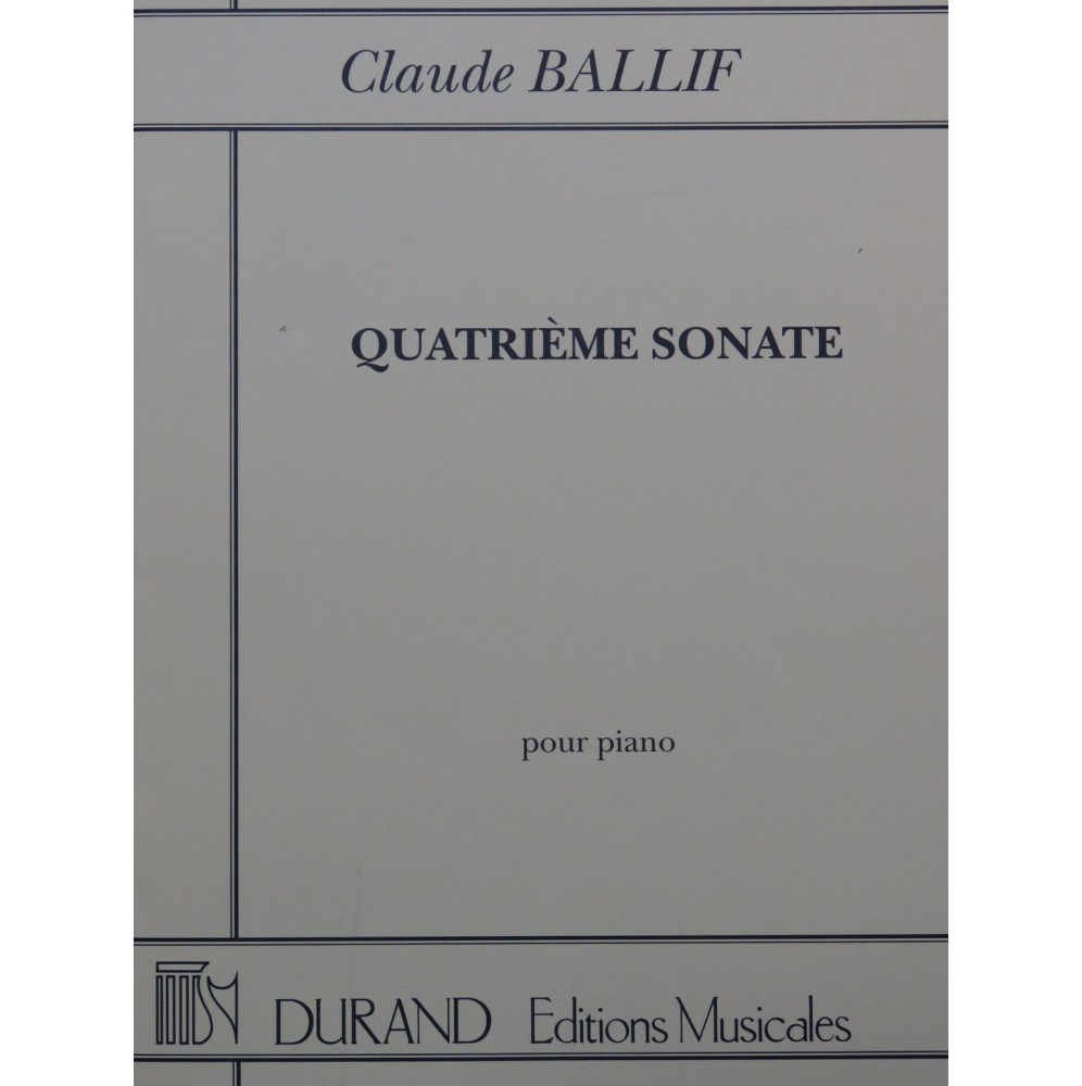 BALLIF Claude Quatrième Sonate op 31 Piano 1989