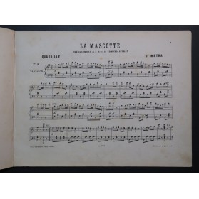 MÉTRA Olivier La Mascotte Quadrille Piano ca1880