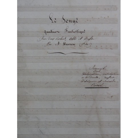 WANSON François-Antoine Le Songe Quatuor Manuscrit Violon Alto Violoncelle XIXe