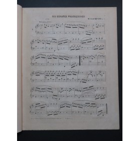 CLEMENTI Muzio Six Sonates Progressives op 36 Piano ca1852