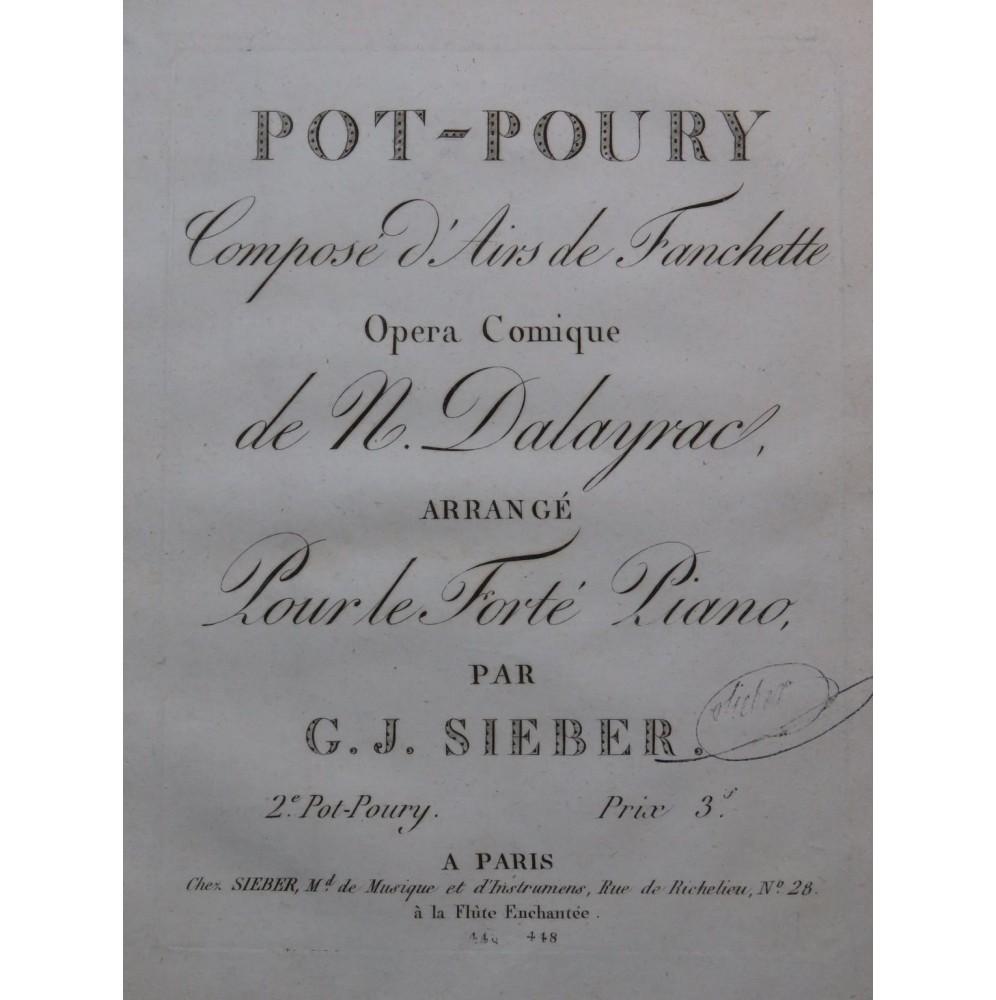 SIEBER G. J. Pot-pourri No 2 Airs de Fanchette Dalayrac Piano ca1800