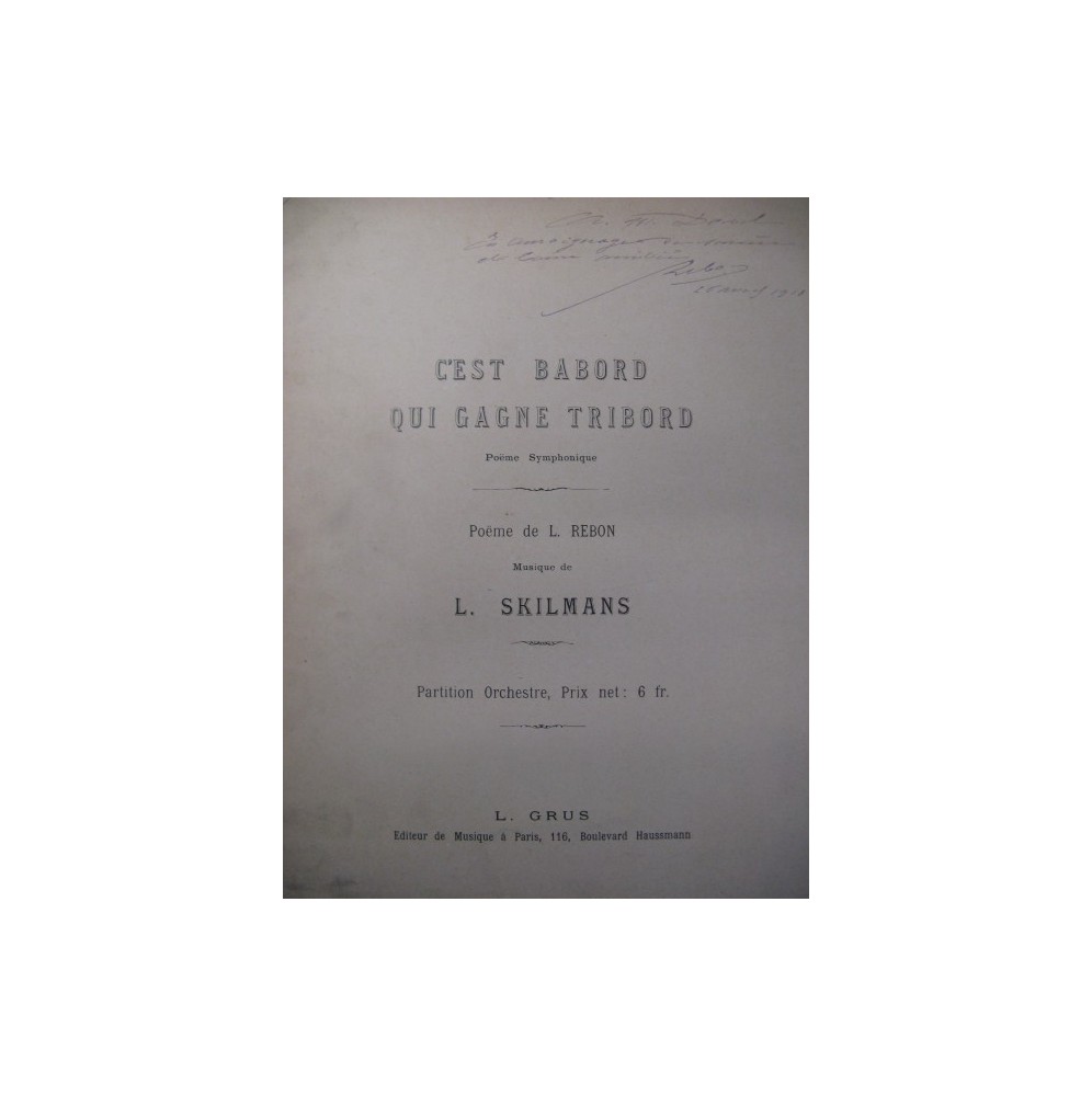 SKILMANS L. C'est Babord qui gagne Tribord Orchestre Chant 1918