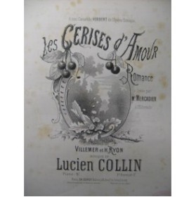 COLLIN Lucien Les Cerises d'Amour Chant Piano XIXe