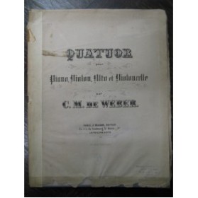 WEBER Quatuor Piano Violon Alto Violoncelle 1867