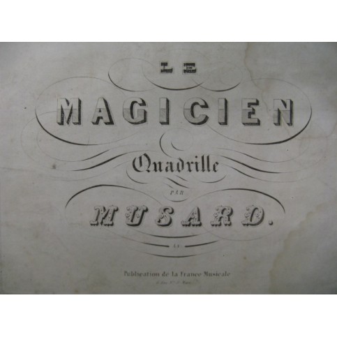 MUSARD Philippe Le Magicien Piano ca1850