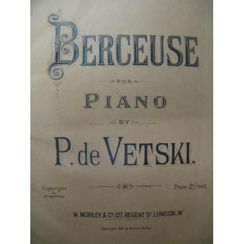 DE VETSKI Paul Berceuse Wanderung Piano 1891