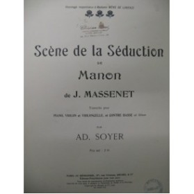 MASSENET Jules Scène de la Séduction Piano Violon Violoncelle 1909