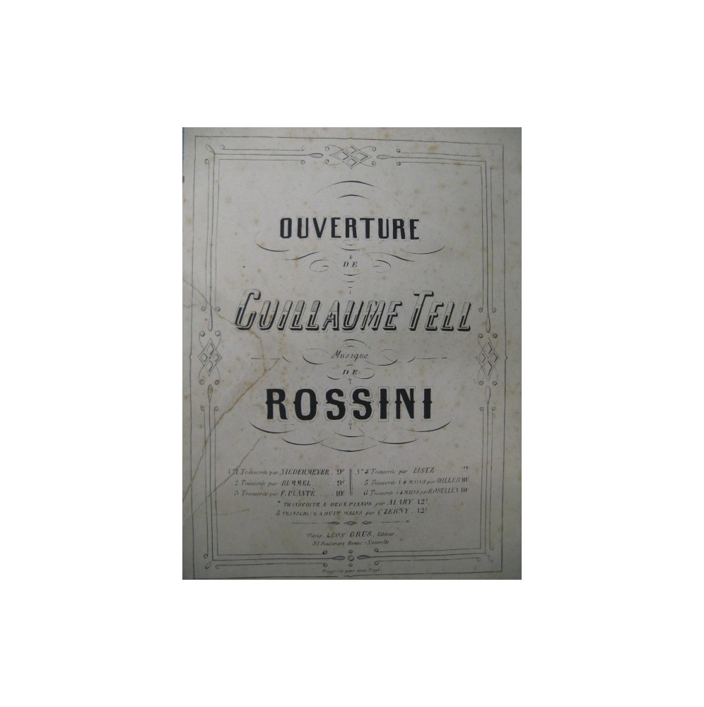 ROSSINI G. Ouverture Guillaume Tell Piano 4 mains 1863