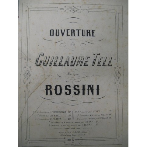 ROSSINI G. Ouverture Guillaume Tell Piano 4 mains 1863