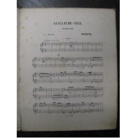 ROSSINI G. Ouverture Guillaume Tell Piano 4 mains 1863