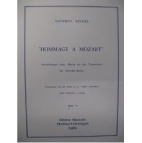 KELKEL Manfred Hommage à Mozart Orchestre Cordes