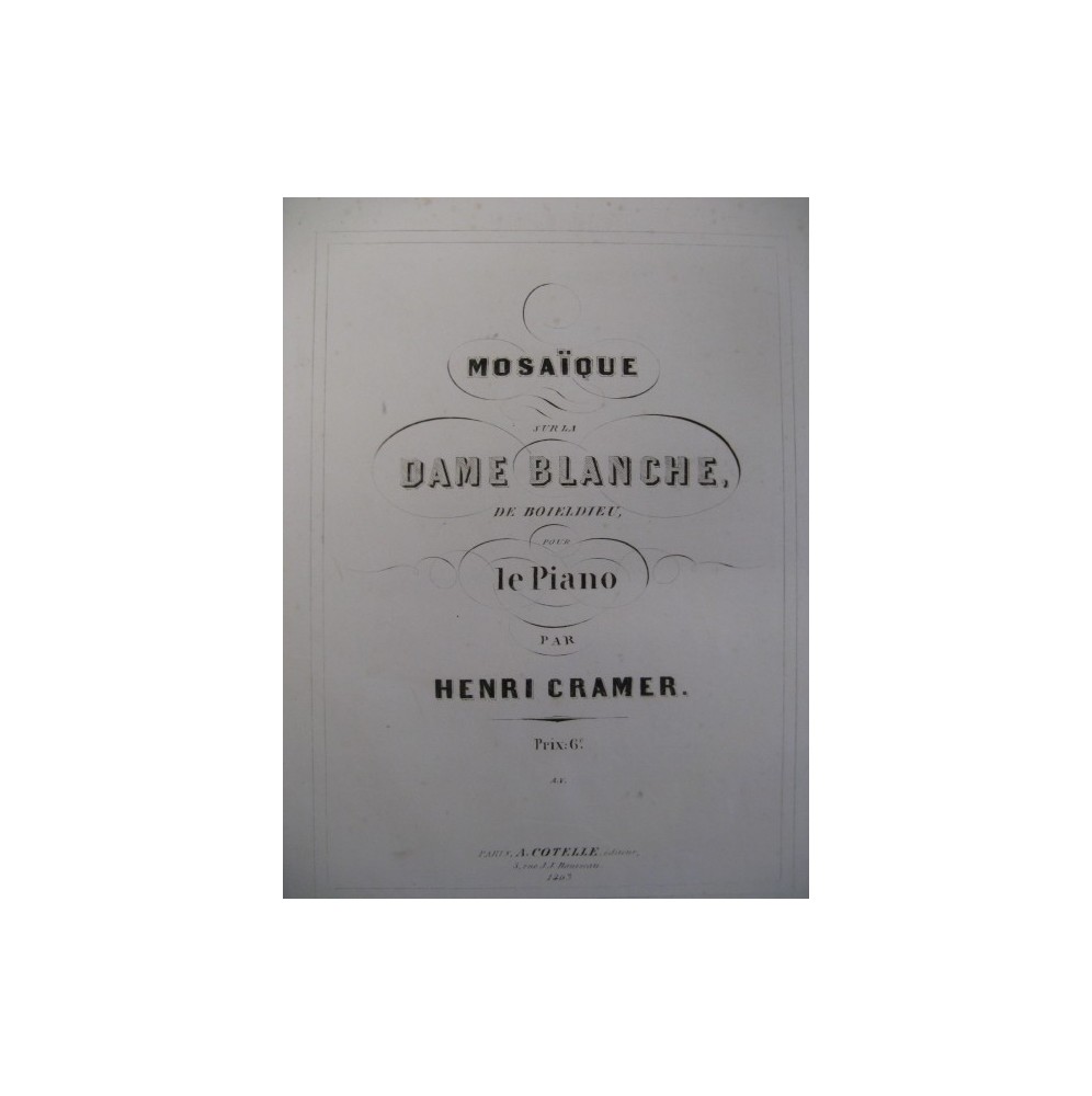 CRAMER Henri La Dame Blanche Piano ca1845