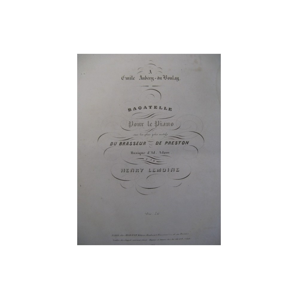 LEMOINE Henry Brasseur de Preston Piano 1830