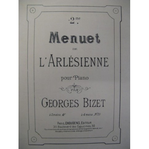 BIZET Geroges L'Arlésienne Menuet Piano 4 mains 1925