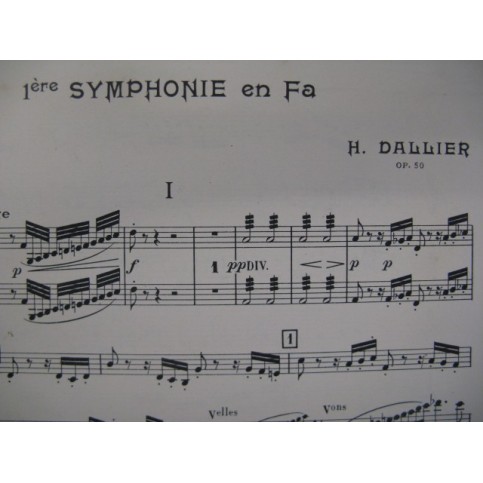 DALLIER Henri 1e Symphonie Orchestre 1908