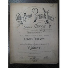 GREGH Louis Parais à ta Fenêtre Mandoline Piano Guitare 1891