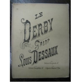 DESSAUX Louis Le Derby Piano XIXe