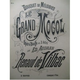 DE VILBAC Renaud Le grand Mogol Piano 1885
