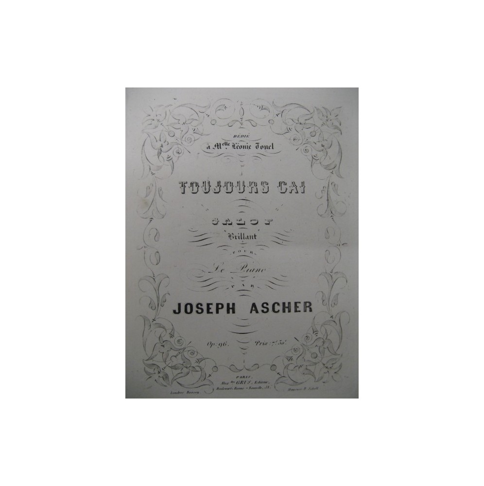 ASCHER Joseph Toujours Gai Piano 1861
