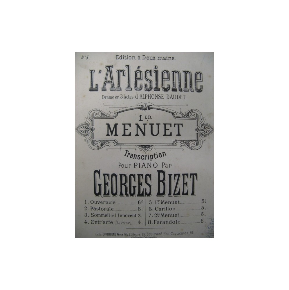 BIZET Georges L'Arlésienne Menuet Piano 1886