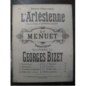 BIZET Georges L'Arlésienne Menuet Piano 1886