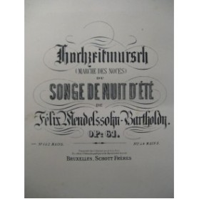 MENDELSSOHN BARTHOLDY Marche des Noces Piano ca1885