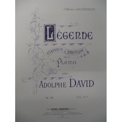 DAVID Adolphe Légende Piano 1888