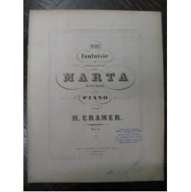 CRAMER Henri Fantaisie sur Marta Piano XIXe