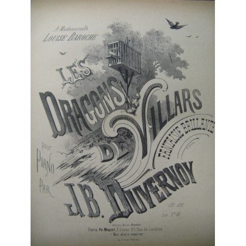 DUVERNOY J. B. Les Dragons de Villars Piano XIXe