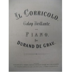 DURAND DE GRAU The Corricolo Galop Piano XIXe