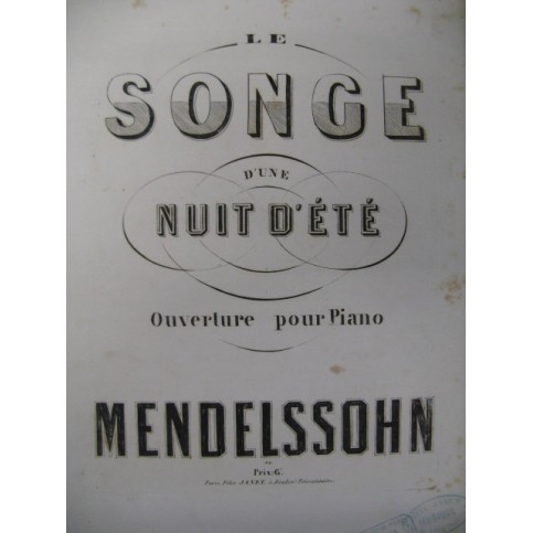 MENDELSSOHN Le Songe Piano ca1850