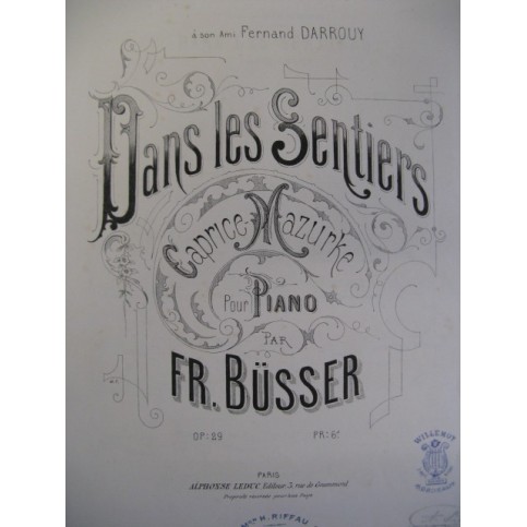 BÜSSER F. Dans les Sentiers Piano 1881