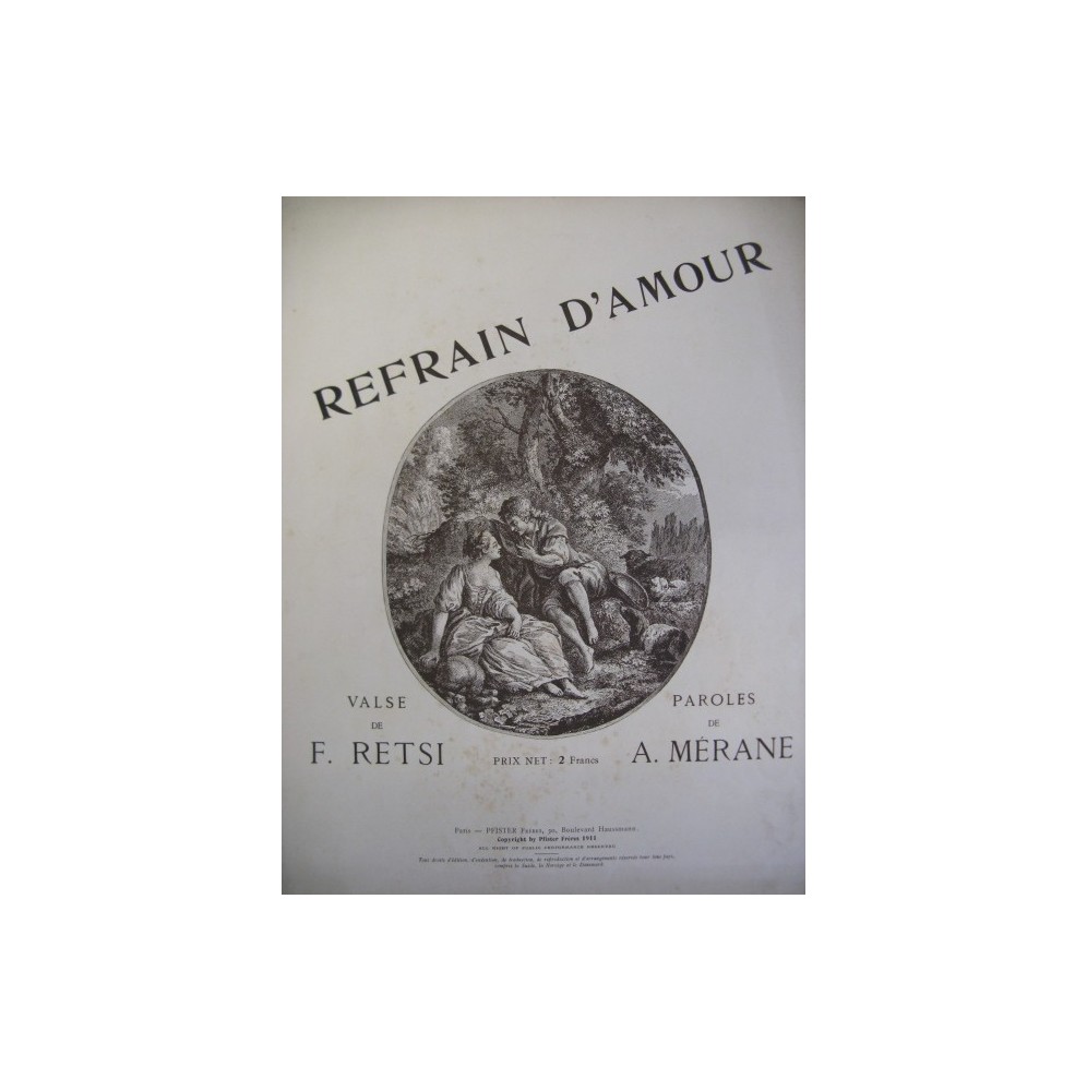 RETSI F. Refrain d'Amour Chant Piano 1911