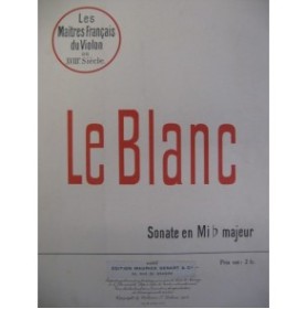 LE BLANC Sonate en Mib Majeur Violon Piano 1908