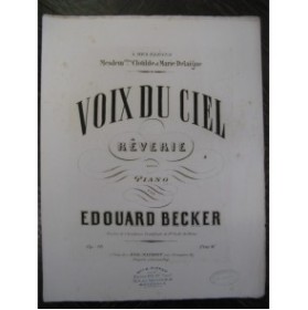 BECKER Edouard Voix du Ciel Piano XIXe