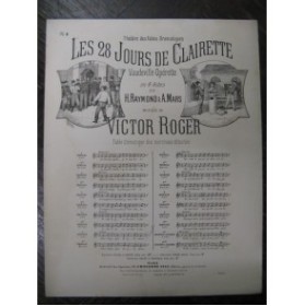ROGER Victor Les 28 Jours de Clairette Chant Piano 1892