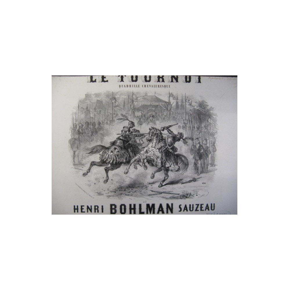 BOHLMAN SAUZEAU Henri Le Tournoi Piano ca1850