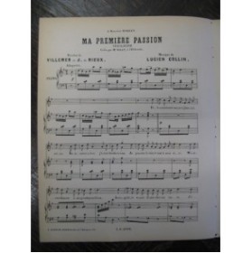 COLLIN Lucien Ma Première Passion Chant Piano XIXe