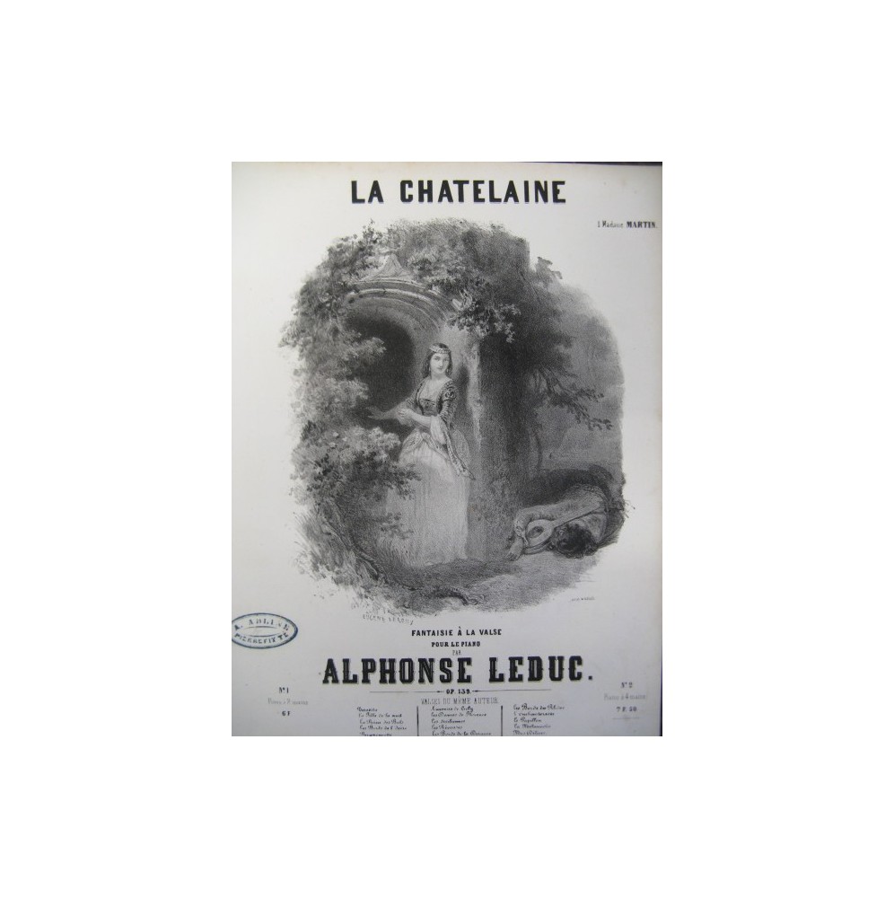 LEDUC Alphonse La Chatelaine Piano XIXe
