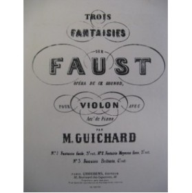 GUICHARD M. Faust Gounod Piano Violon 1926