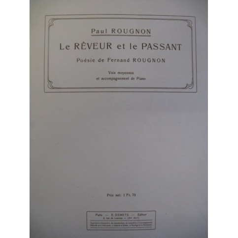 ROUGNON Paul Le Rêveur et le Passant Chant Piano