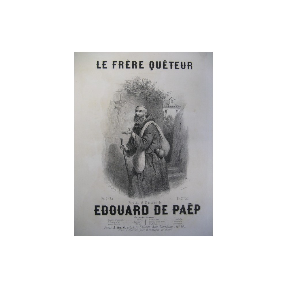 DE PAËP Edouard Le Frère Quêteur Chant Piano XIXe