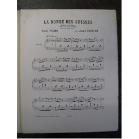 VASSEUR Jules Ronde des Suisses Piano XIXe