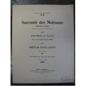 DE FAYE-JOZIN Fréd. Souvenir des Moissons Piano