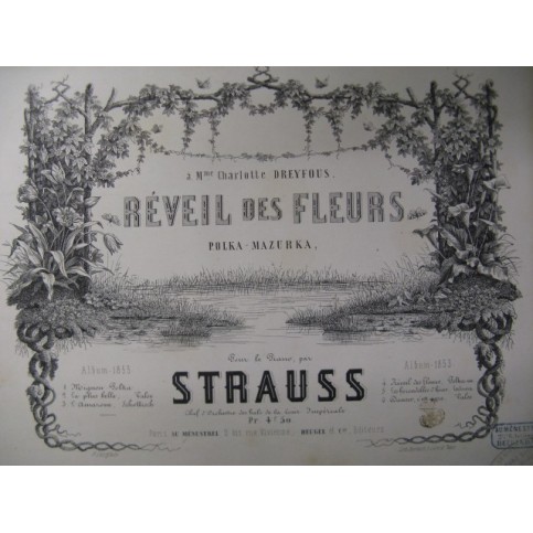 STRAUSS Johann Réveil des Fleurs Piano 1853