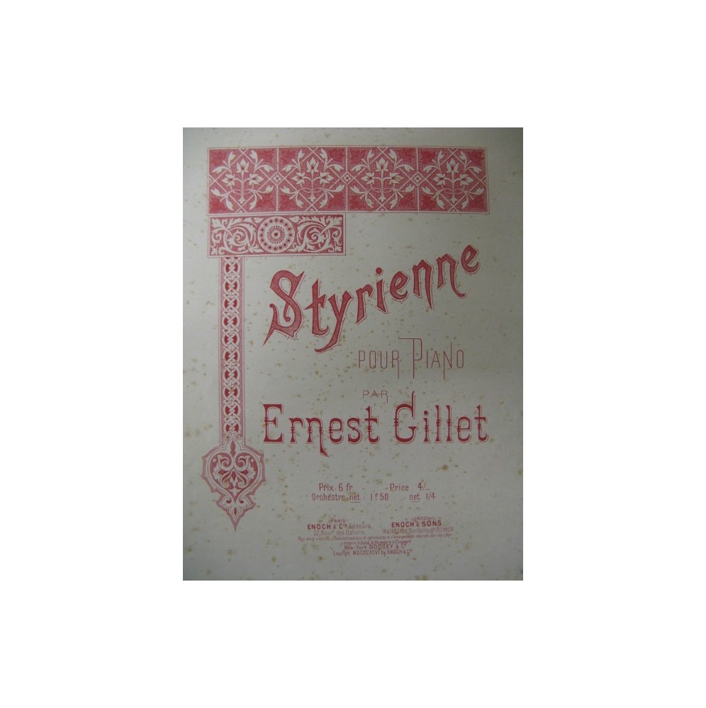 GILLET Ernest Styrienne Piano 1896