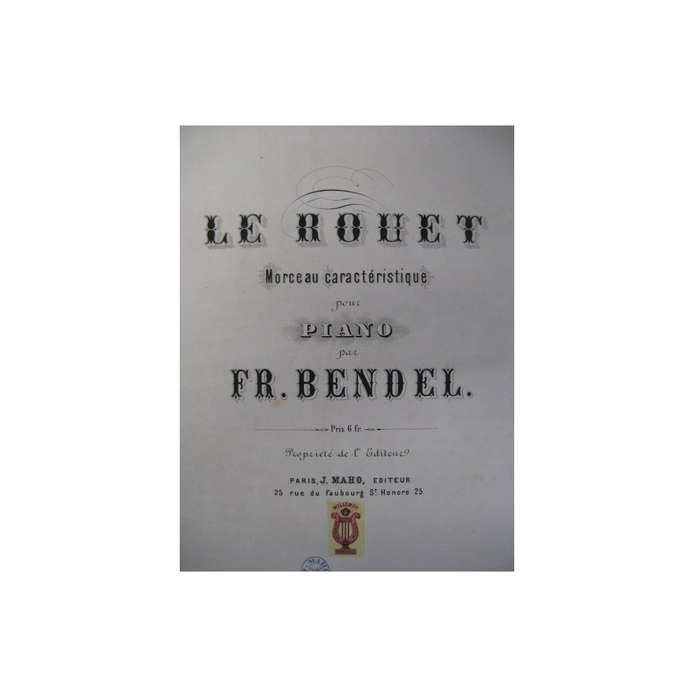 BENDEL Fr. Le Rouet Piano 1866